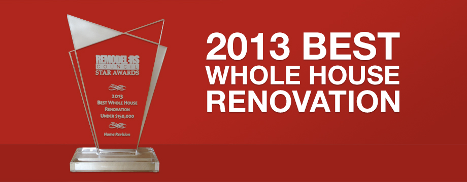 2013 Best Whole House Renovation Under $150,000